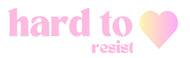 Hard To Resist